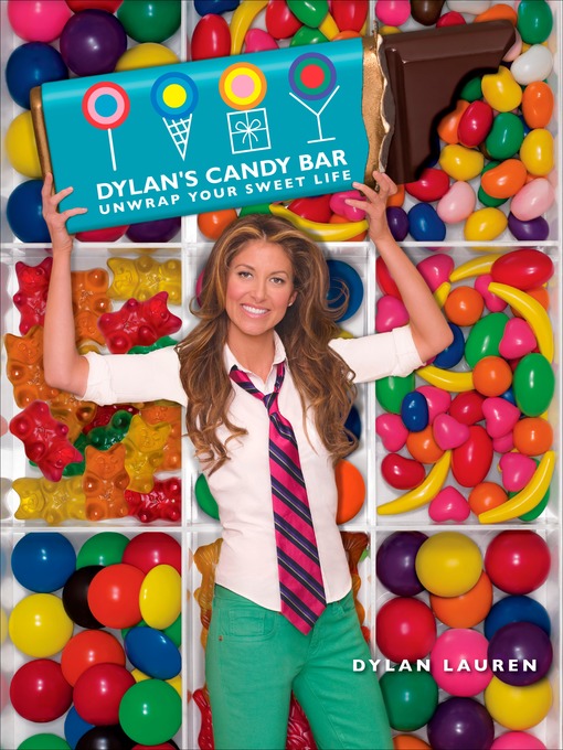 Title details for Dylan's Candy Bar by Dylan Lauren - Available